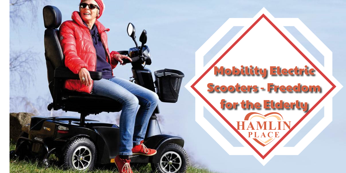 Mobility Electric Scooters – Freedom For The Elderly